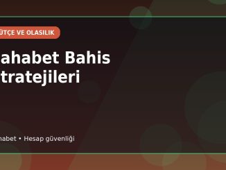 Sahabet Bahis Stratejileri kapak görseli